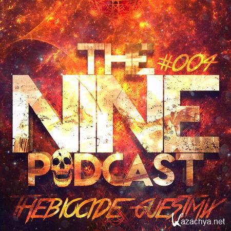 Ak9 & TheBiocide - The Nine Podcast 004 (2013)