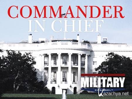 .       / Commander in Chief.Inside the oval office (2012) IPTVRip