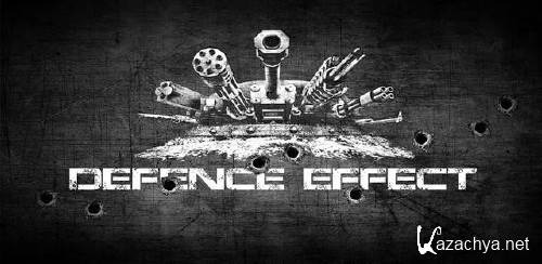 Defence Effect HD v1.1.2  Android (2013/ENG/RUS/Multi)