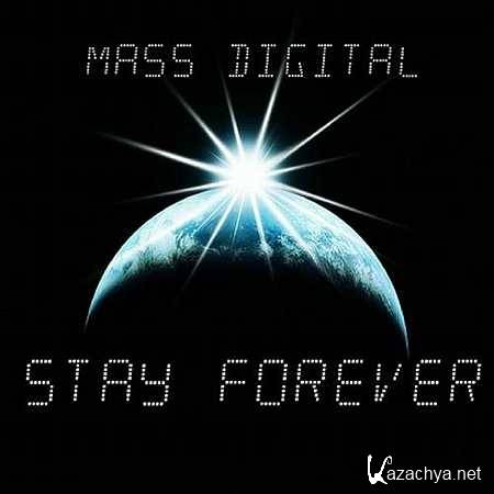 Mass Digital - Stay Forever (Kinkysoul Remix) (2013)