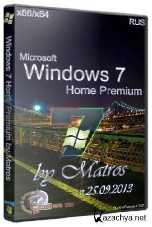 Windows 7 Home Premium x86/x64 by Matros 25.09.2013 (RUS/2013)