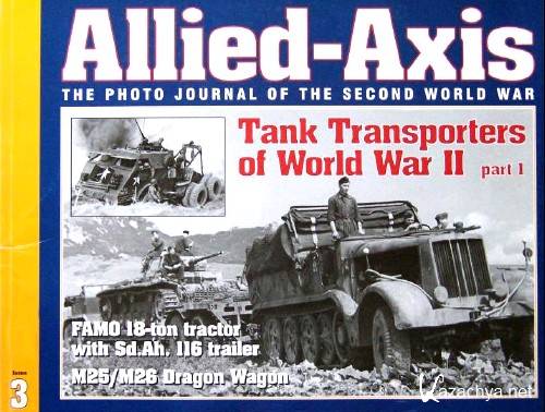  Tank Transporters of World War Two