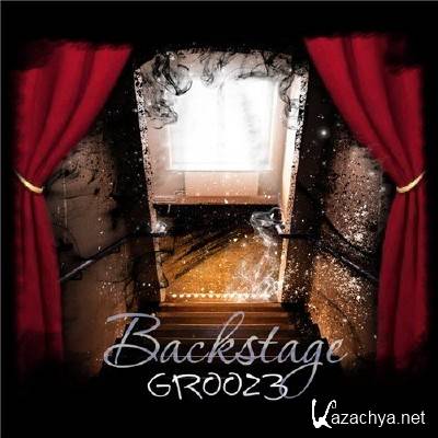 GROOZ3 - Backstage (Single) (2013)