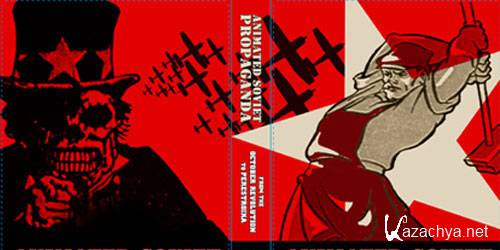    / Animated Soviet Propaganda (1924-1984) DVDRip
