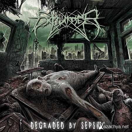 Exhumer - Degrased By Sepsis (2013, 3)