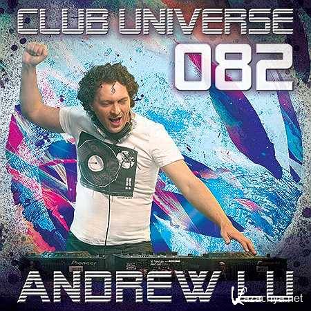 Andrew Lu - Club Universe 082 (2013, 3)