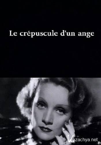  .   / Le crepuscule d'un ange (2012) SATRip