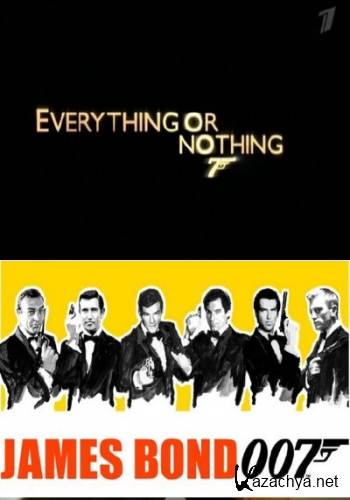   :    007 / Everything or nothing (2012) SATRip