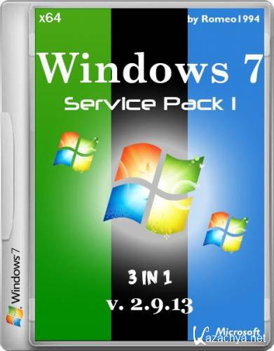 Windows 7 SP1 x64 3 in 1 Ultimate,Professional,Home Premium v. 2.9.13 by Romeo1994 (RUS/2013)