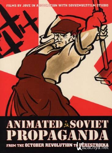    / Animated Soviet Propaganda (1924-1984) DVDRip