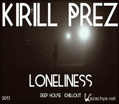 Kirill Prez - Deep silence (Original Mix) (2013)