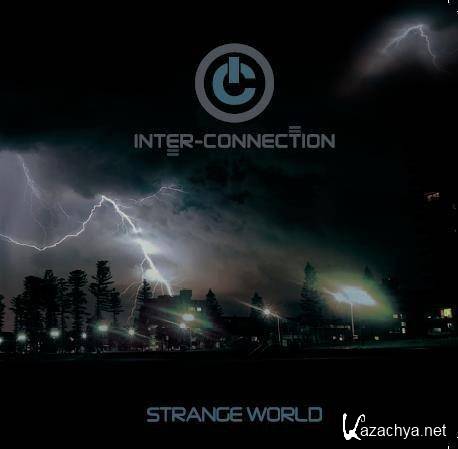 Inter-Connection - Strange World  (2013)