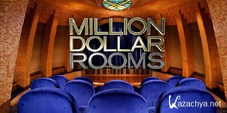     / Million Dollar Rooms ( 1-3) (2011-2012) TVRip