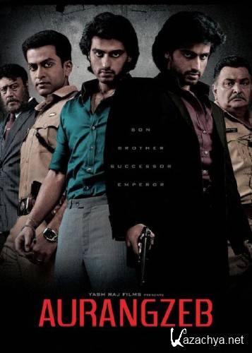  / Aurangzeb (2013) HDRip