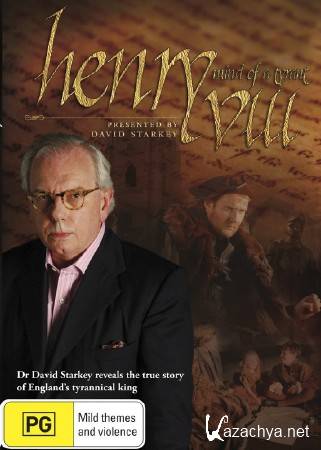  VIII (1-4   4) / Henry VIII. Mind of a Tyrant (2009) HDTVRip