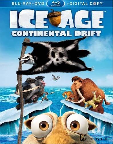   4:   / Ice Age: Continental Drift (2012/BDRip-AVC/2.91 Gb)