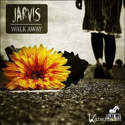 Jarvis - Walk Away (2013)