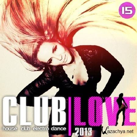 Club Love Vol.15 (2013)