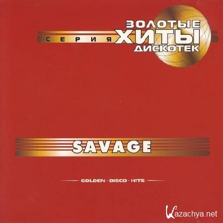 Savage - Golden Disco Hits (2002)