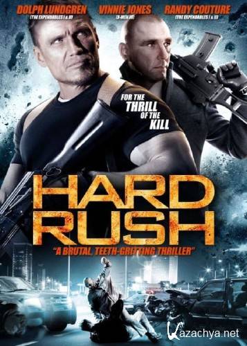  / Hard Rush (2013) HDRip