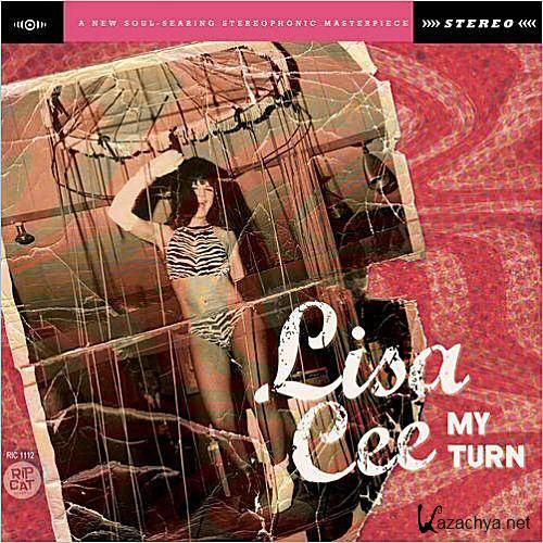 Lisa Cee - My Turn (2013)