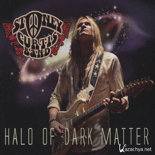 Stoney Curtis Band - Halo of Dark Matter  (2013)