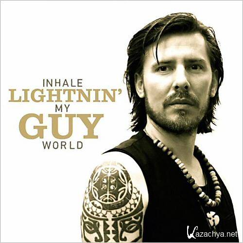 Lightnin' Guy - Inhale My World  (2013)