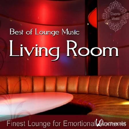 Living Room  Best of Lounge Music (2013)