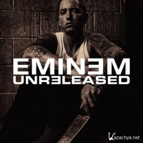 Eminem - Unreleased (Deluxe Edition) (2013)