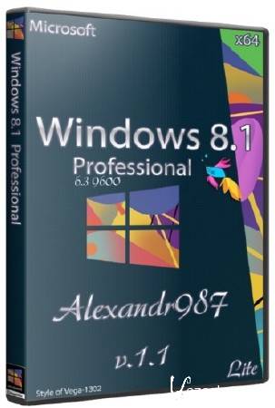 Windows 8.1 Professional x64  Lite v.1.1 by Alexandr987 (RUS/2013)