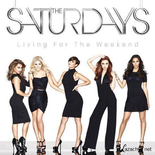 The Saturdays - Living For the Weekend (iTunes Deluxe Edition)  (2013)