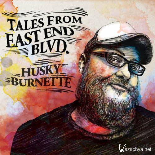 Husky Burnette  Tales from East End Blvd.  (2013)