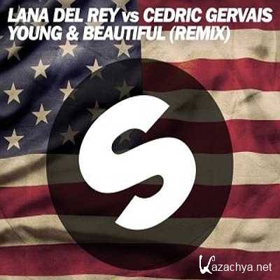 Lana Del Rey vs. Cedric Gervais - Young & Beauitful (Remix) (2013)
