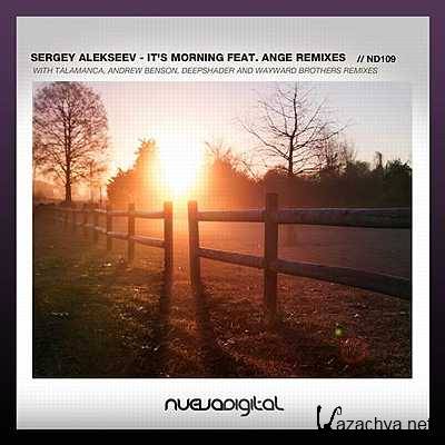 Sergey Alekseev feat. Ange - It's Morning (Deepshader Remix) (2013)