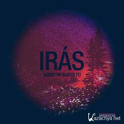 Agustin Basulto - Iras (Julio Largente Remix) (2013)