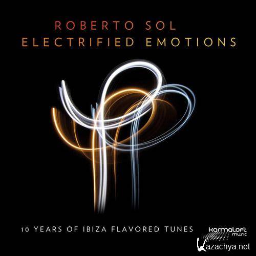 Roberto Sol - Electrified Emotions  (2013)