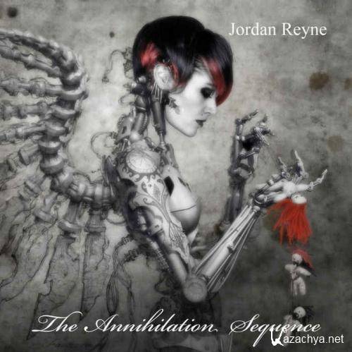 Jordan Reyne - The Annihilation Sequence  (2013)