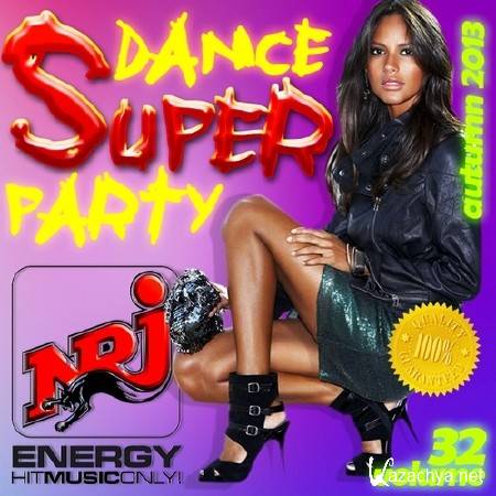 Super Dance Party 32 (2013)