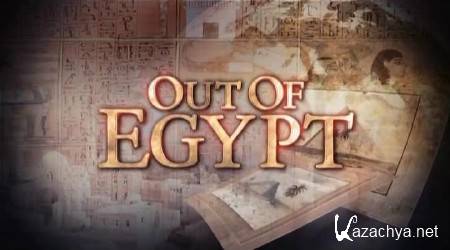  .   / Out of Egypt (2013) SATRip