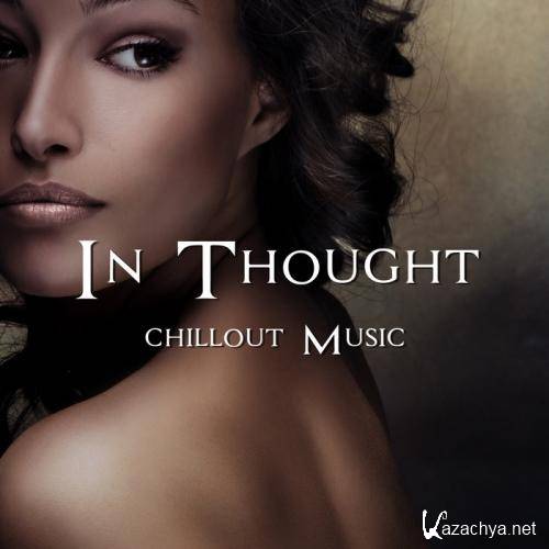 VA - In Thought Chillout Music  (2013)