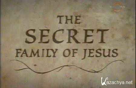    (1-2   2) / The Secret Family Of Jesus (2006) SATRip