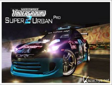 Need for Speed: Underground 2 - Super Urban Pro + Super Urban Pro Snow (2004//RePack)