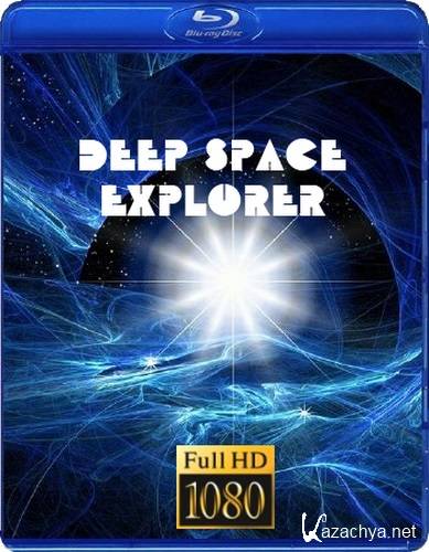    / Deep Space Explorer (2010) HDTV 1080p