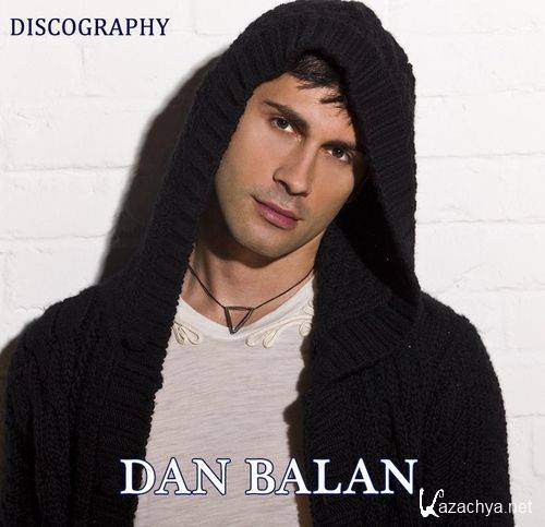 Dan Balan. Discography (2007-2012) 