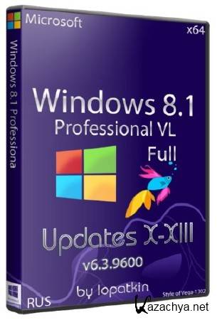 Microsoft Windows 8.1 Pro VL 6.3.9600 64 Full Updates X-XIII (RUS/2013)