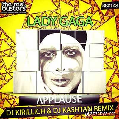 Lady Gaga - Applause (DJ KIRILLICH & DJ KASHTAN Remix) (2013)