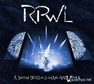 RPWL - A Show Beyond Man And Time (2013)
