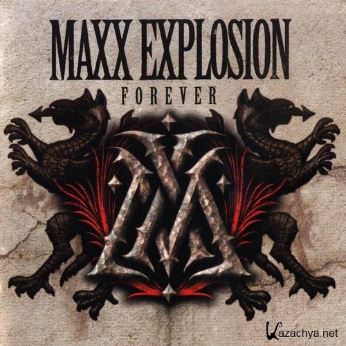 Maxx Explosion  Forever (2013)  