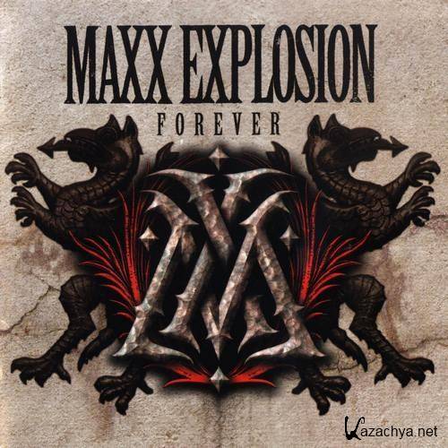 Maxx Explosion - Forever  (2013)