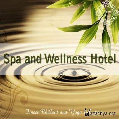 Spa and Wellness Hotel (2013)